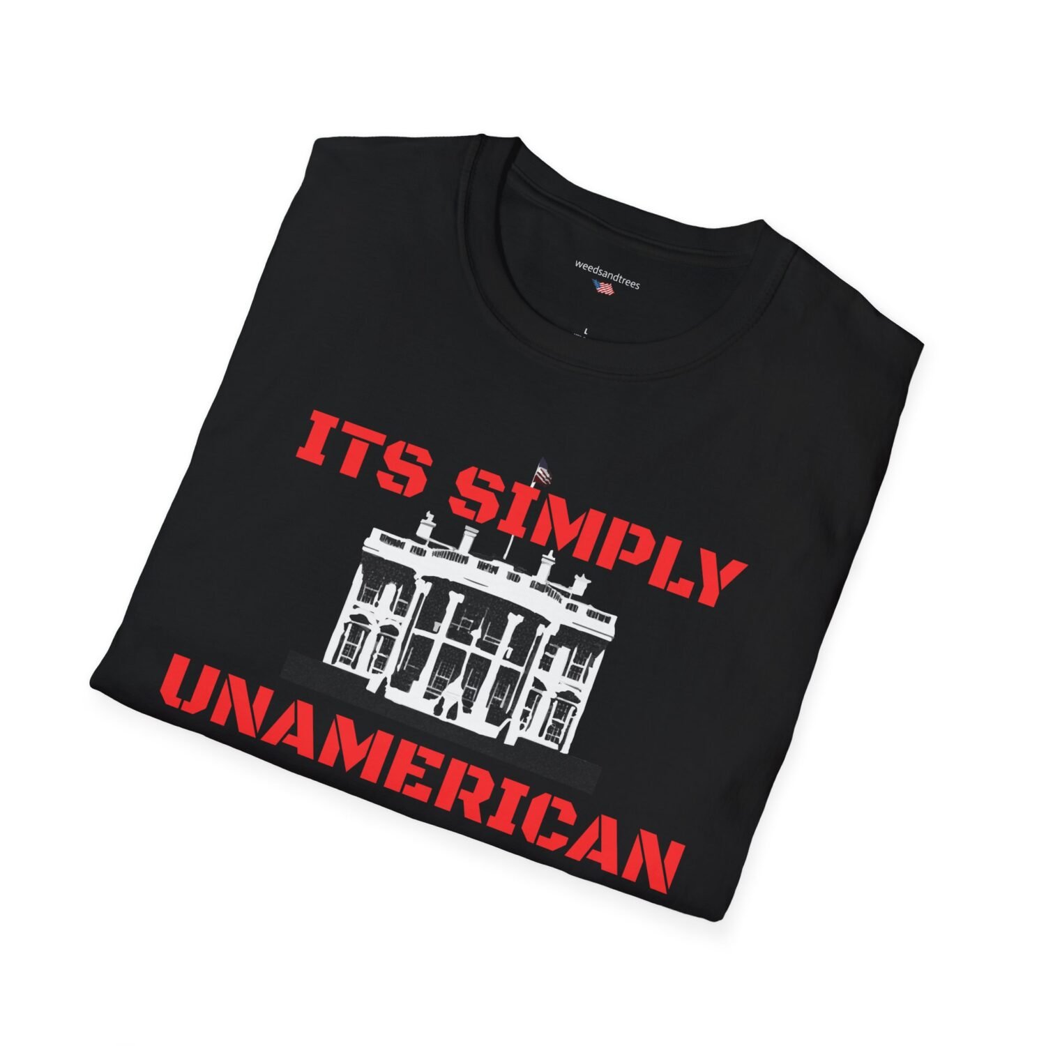 ITS SIMPLY UNAMERICAN - Patriotic Tee - Image 8