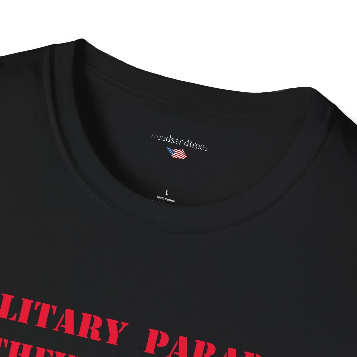 MILITARY PARADES THEY'RE SIMPLY UNAMERICAN - Patriotic Tee - Image 3